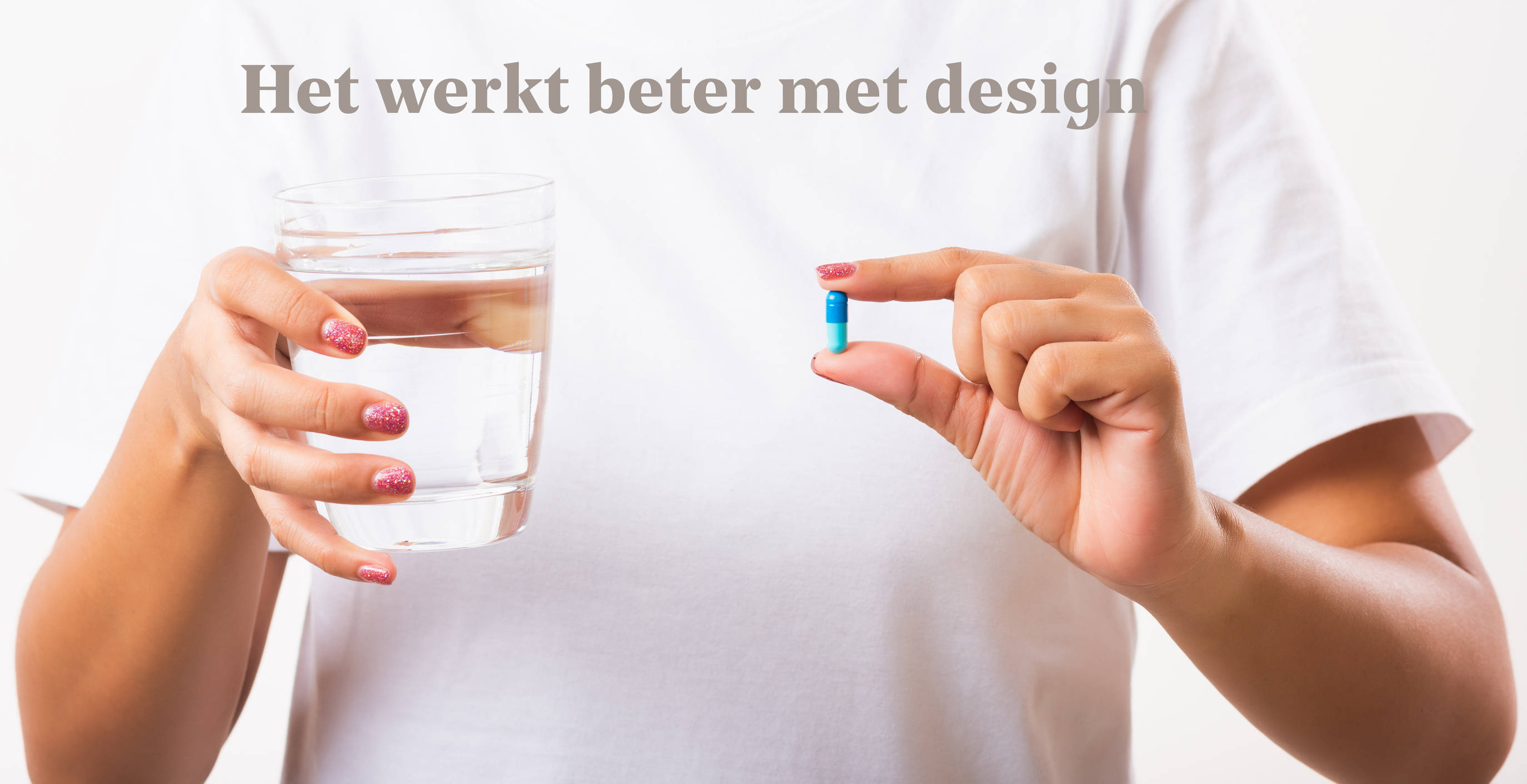 Het werkt beter met design